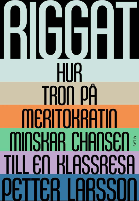 Riggat av Petter Larsson