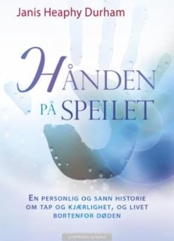Hånden på speilet av Janis Heaphy Durham