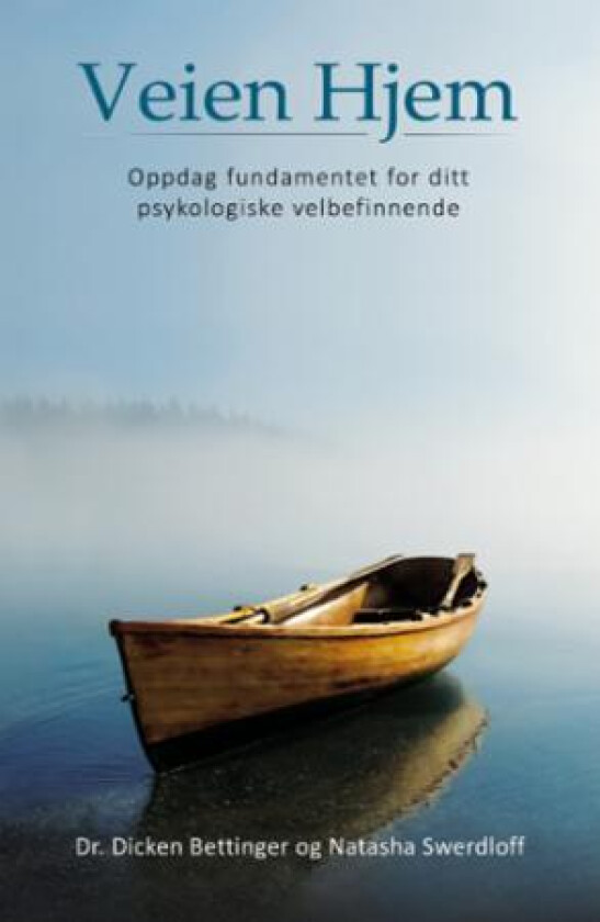 Veien hjem av Dicken Bettinger, Natasha Swerdloff