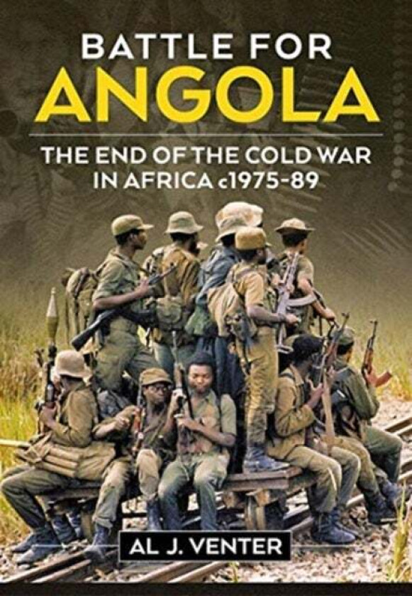 Battle for Angola av Al J. Venter