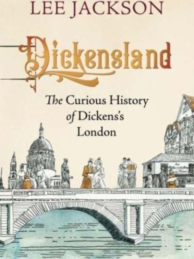 Dickensland av Lee Jackson