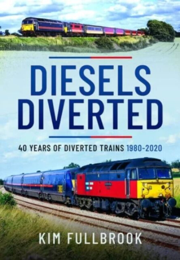 Diesels Diverted av Kim Fullbrook