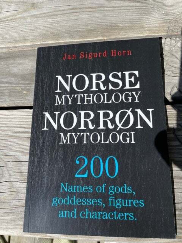 Norse mythology = Norrøn mytologi av Jan Sigurd Horn