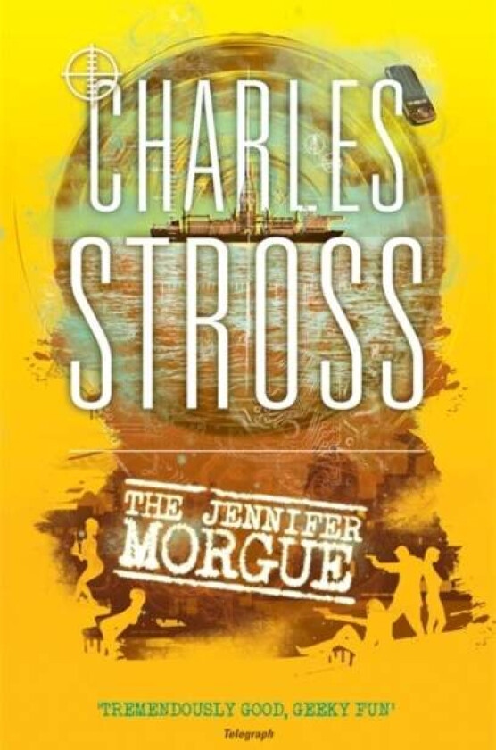 The Jennifer Morgue av Charles Stross