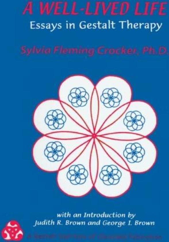 A Well-Lived Life av Sylvia F. Crocker