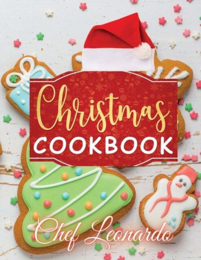Christmas Cookbook av Chef Leonardo