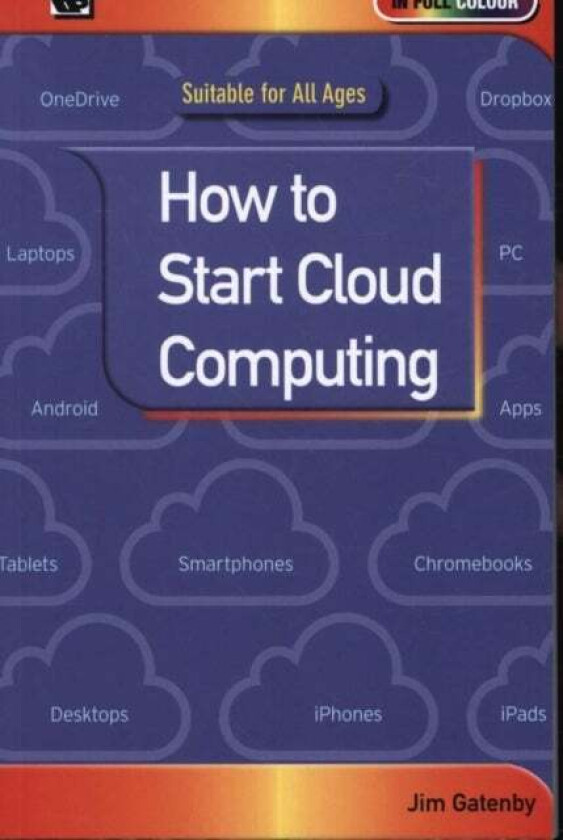 How to Start Cloud Computing av Jim Gatenby