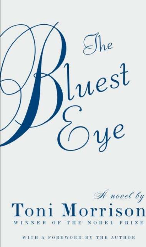 The Bluest Eye av Toni Morrison