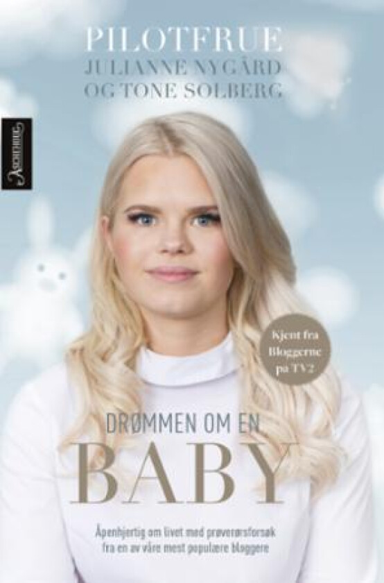 Drømmen om en baby av Julianne Nygård, Tone Solberg