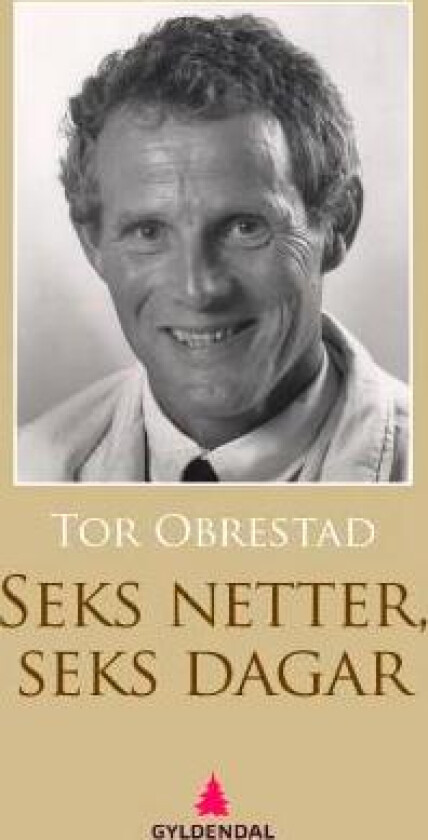 Seks netter, seks dagar av Tor Obrestad