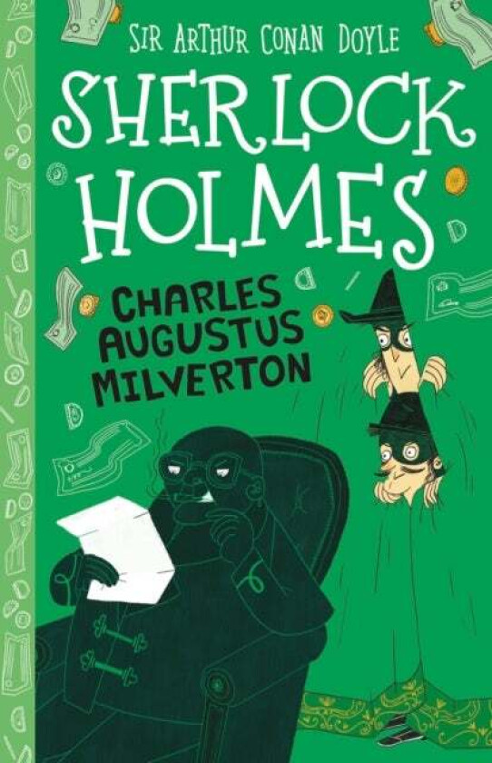 Charles Augustus Milverton (Easy Classics) av Sir Arthur Conan Doyle
