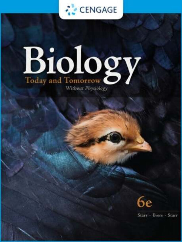 Biology Today and Tomorrow Without Physiology av Christine (N/A) Evers, Cecie (N/A) Starr, Lisa (N/A) Starr