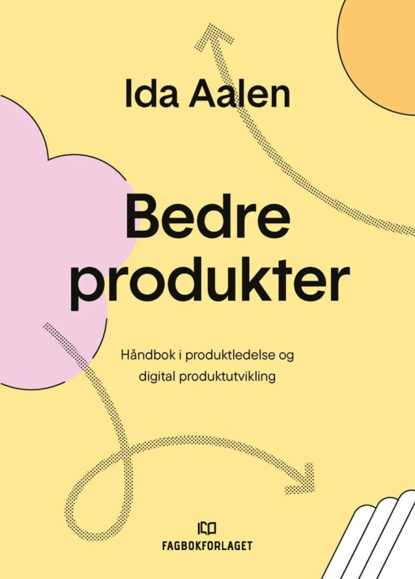 Bedre produkter av Ida Aalen