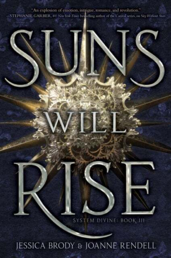 Suns Will Rise av Jessica Brody, Joanne Rendell
