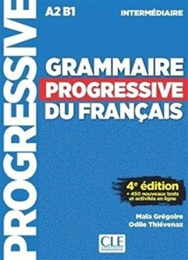 Grammaire progressive du francais intermediaire 4