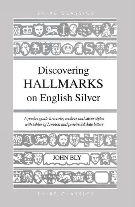 Hall Marks on English Silver av John Bly