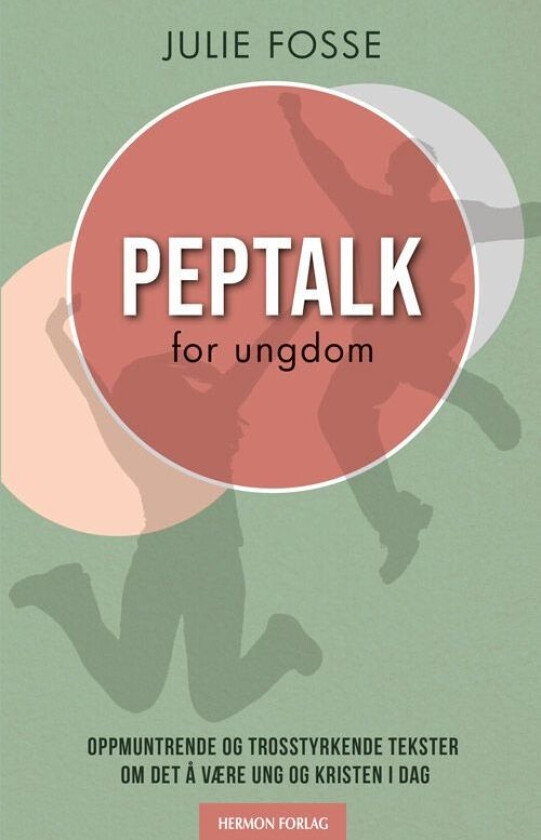 Peptalk for ungdom av Julie Fosse