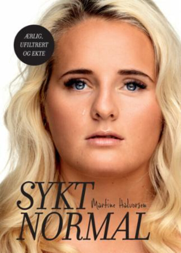 Sykt normal av Martine Halvorsen