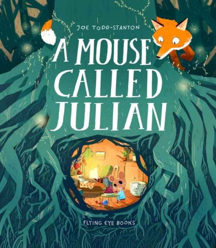 A Mouse Called Julian av Joe Todd-Stanton