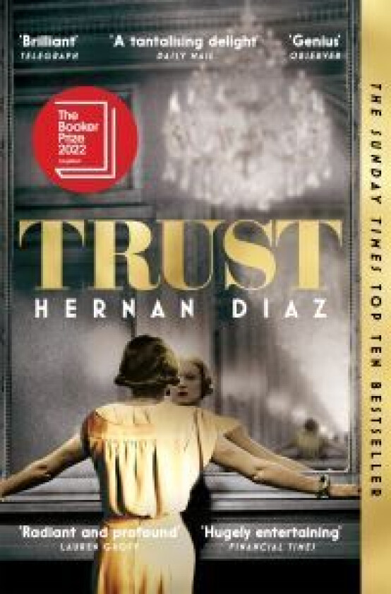 Trust av Hernan Diaz