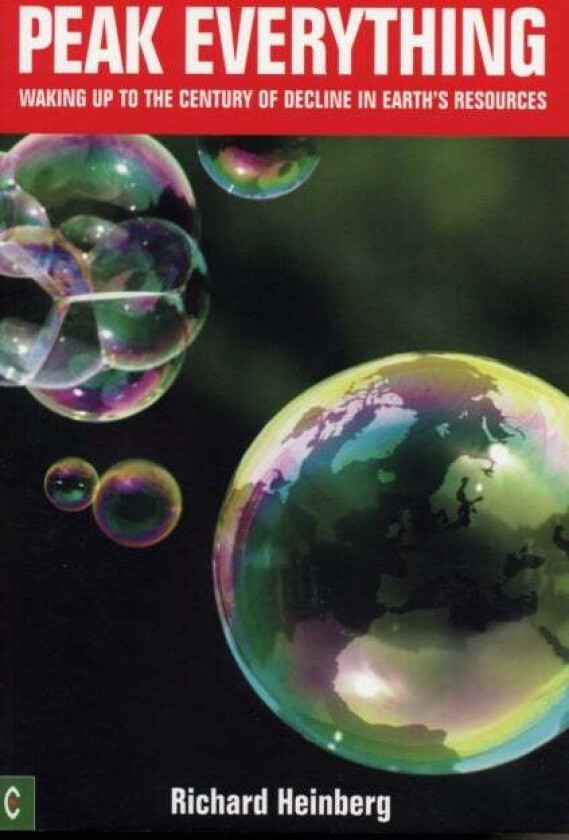 Peak Everything av Richard Heinberg
