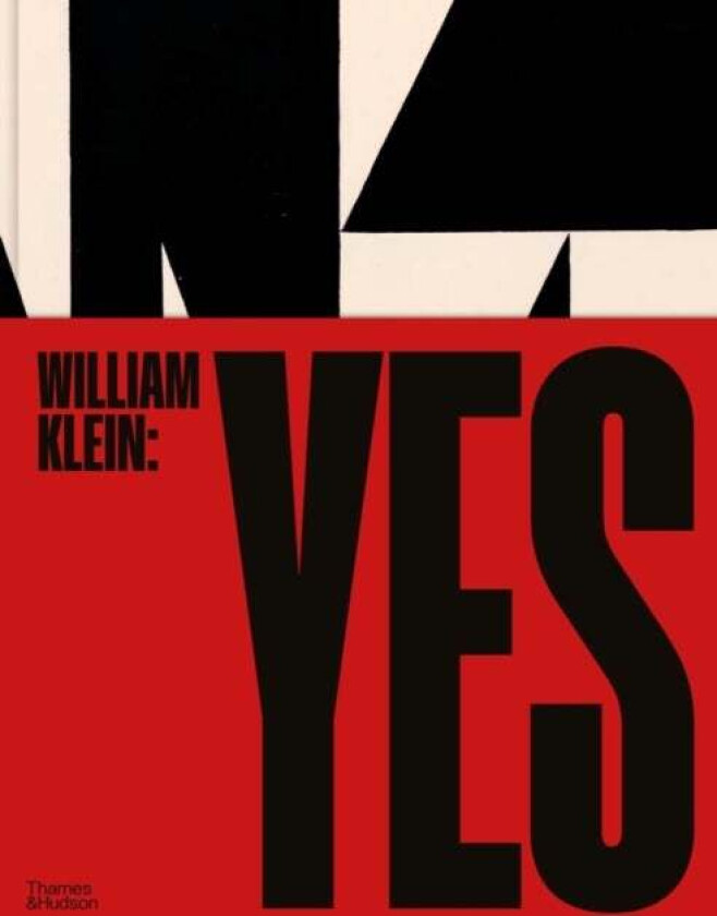 William Klein: Yes av William Klein