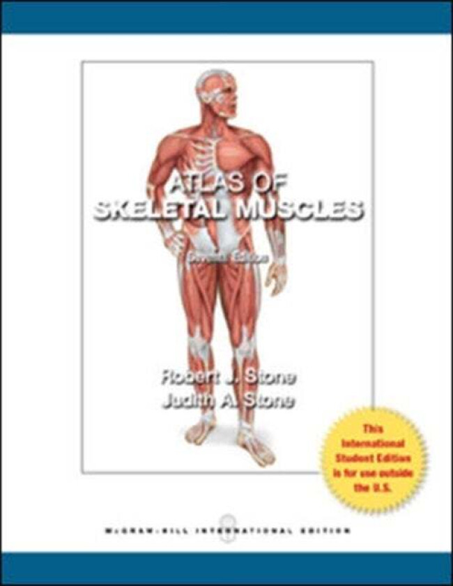 Atlas of Skeletal Muscles av Judith Stone, Robert Stone