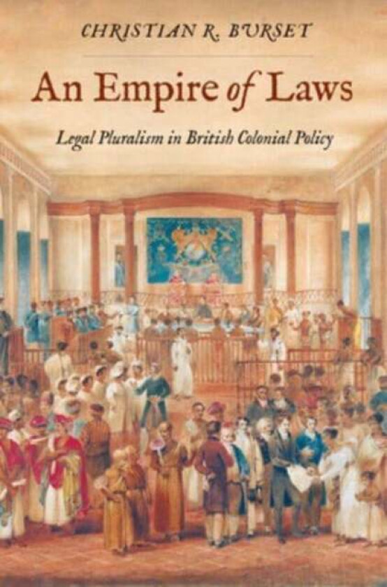 An Empire of Laws av Christian R Burset