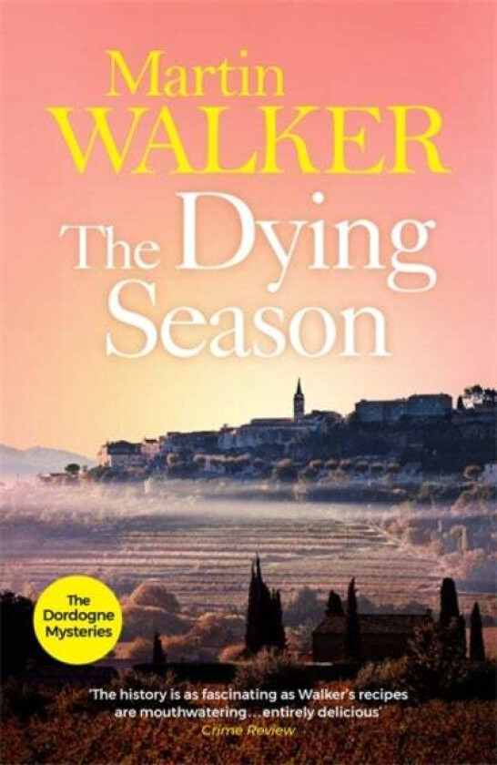 The Dying Season av Martin Walker