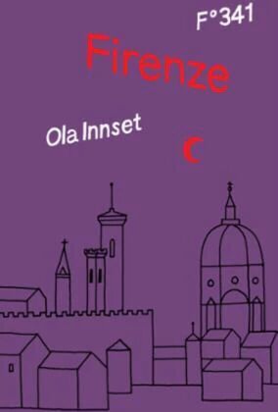 Firenze av Ola Innset