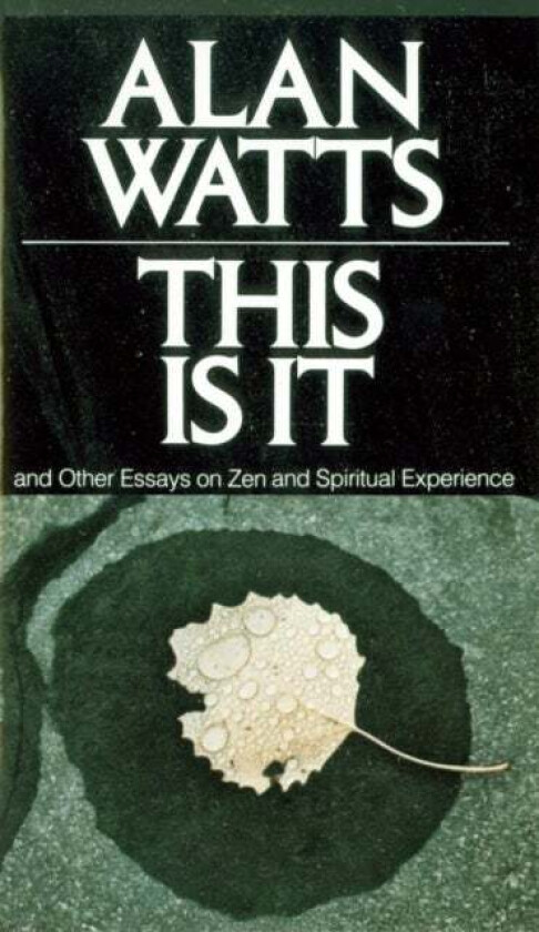 This Is It av Alan Watts
