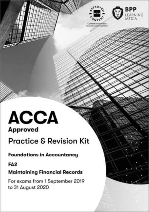 FIA Maintaining Financial Records FA2 av BPP Learning Media
