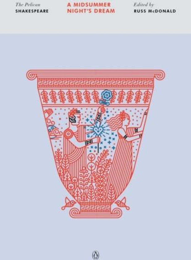 A Midsummer Night's Dream av William Shakespeare