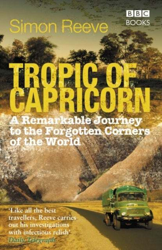 Tropic of Capricorn av Simon Reeve