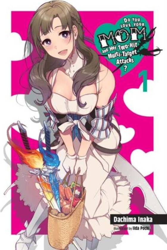 Do You Love Your Mom and Her Two-Hit Multi-Target Attacks?, Vol. 1 (light novel) av Dachima Inaka