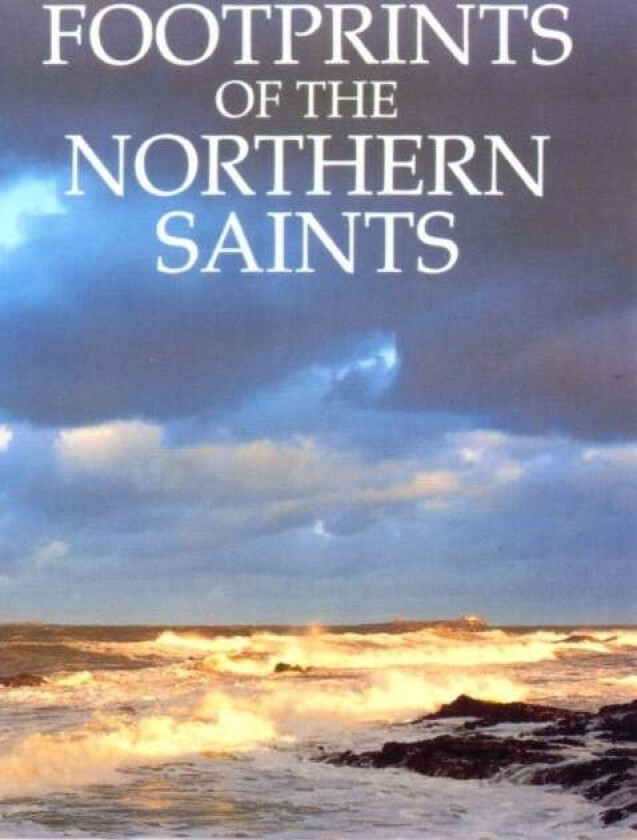 Footprints of the Northern Saints av Basil Hume