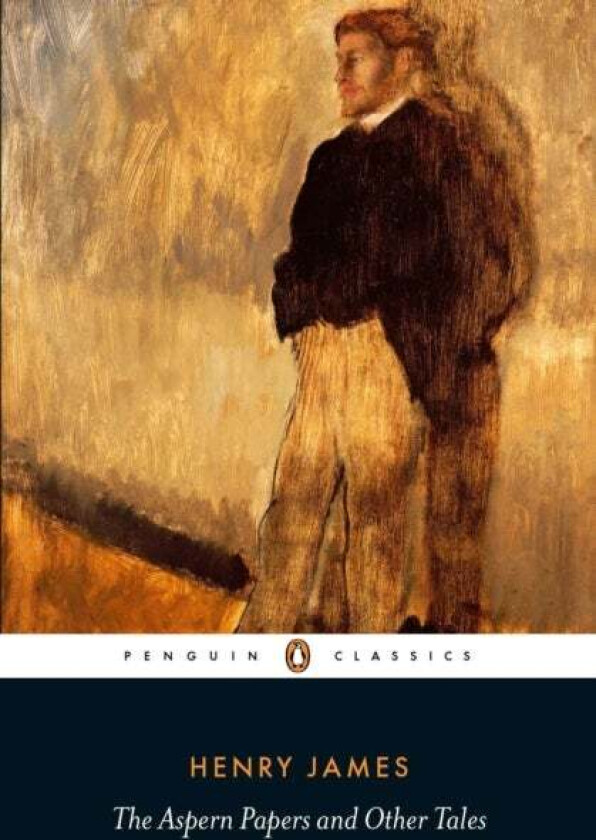 The Aspern Papers and Other Tales av Henry James