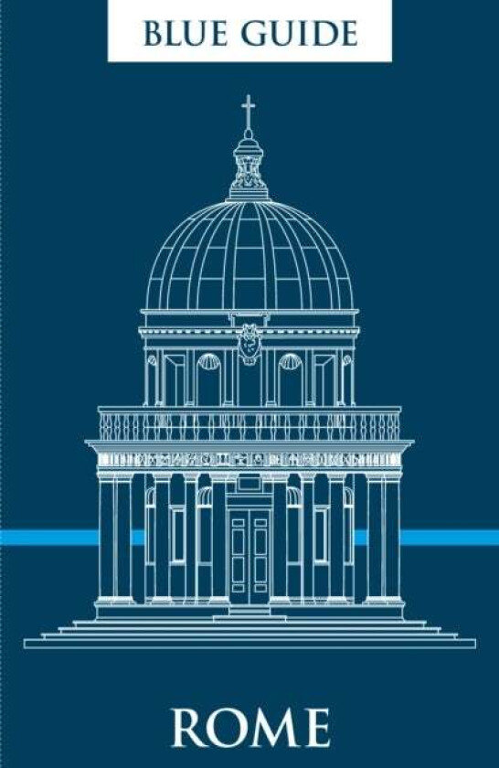 Blue Guide Rome av Alta Macadam, Annabel Barber