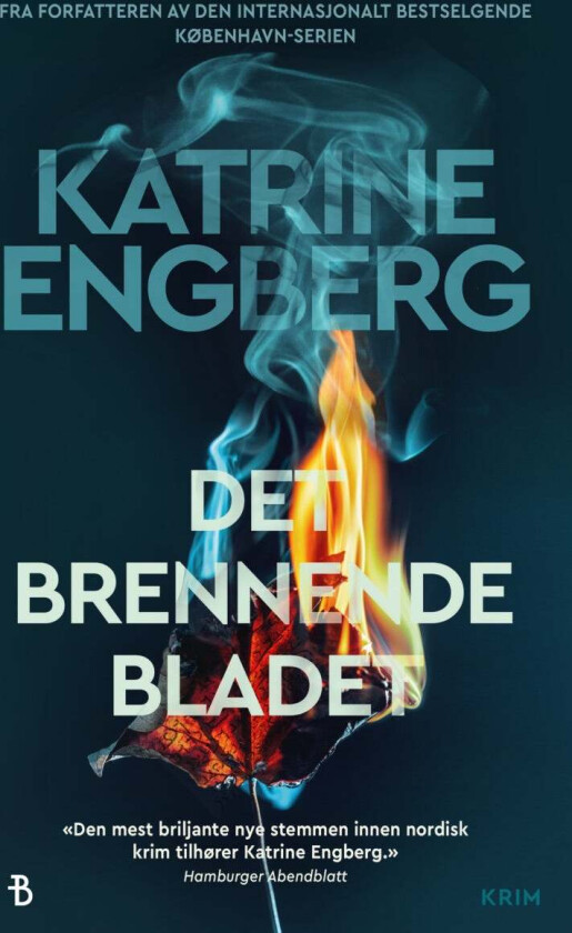 Det brennende bladet av Katrine Engberg