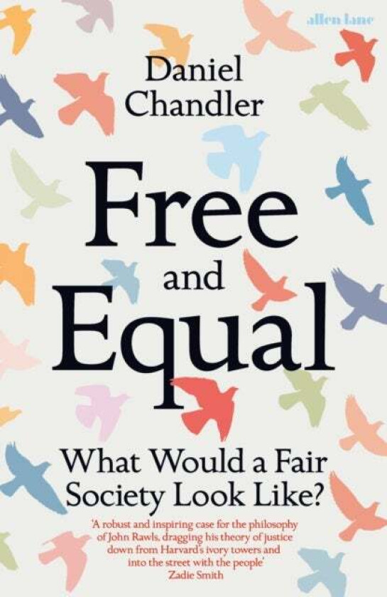 Free and Equal av Daniel Chandler