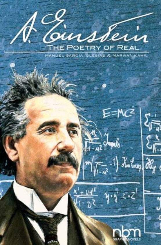 Albert Einstein: The Poetry Of Real av Manuel Garcia Iglesias, Marwan Kahil