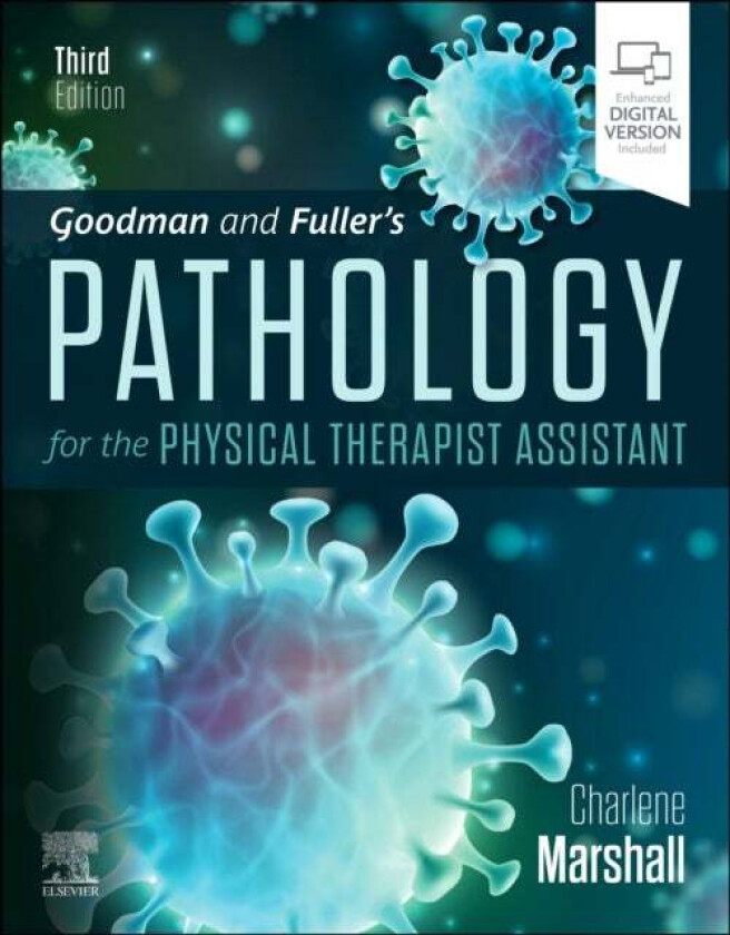 Goodman and Fuller's Pathology for the Physical Therapist Assistant av Charlene (Director of Rehabilitation Aegis Therapies Edgewater Haven Nursi