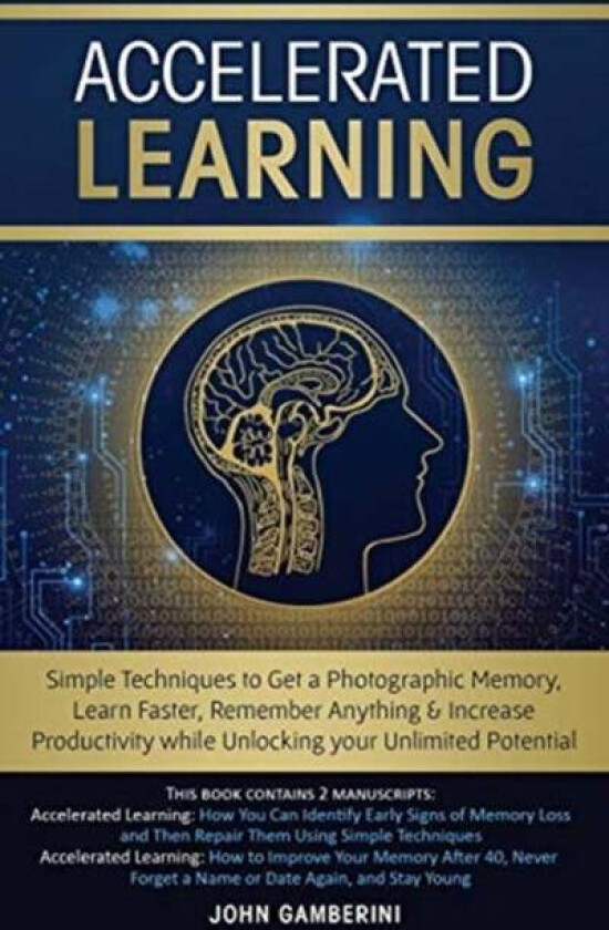 Accelerated Learning av John Gamberini