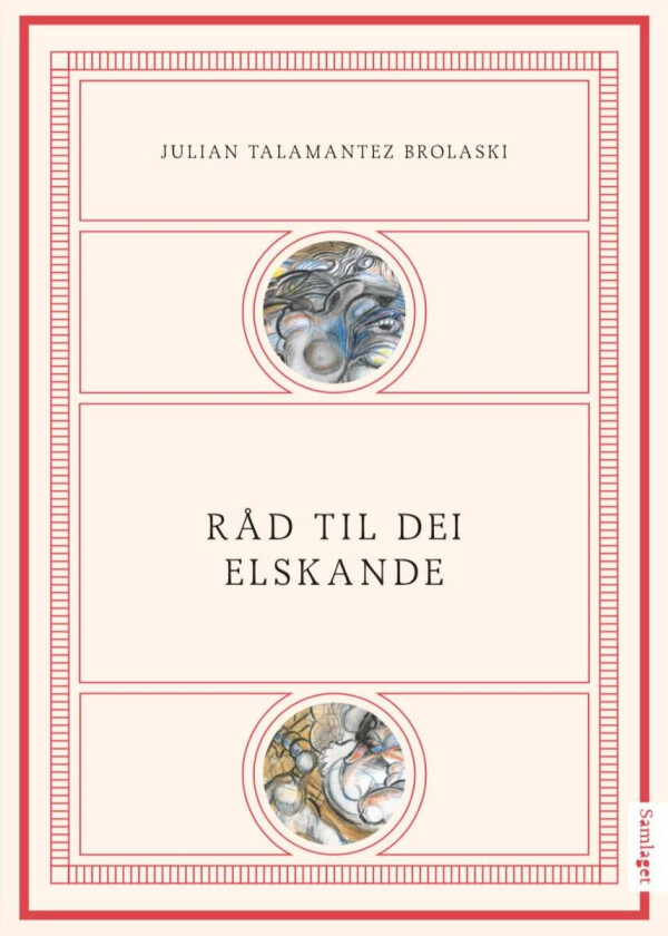 Råd til dei elskande av Julian Talamantez Brolaski