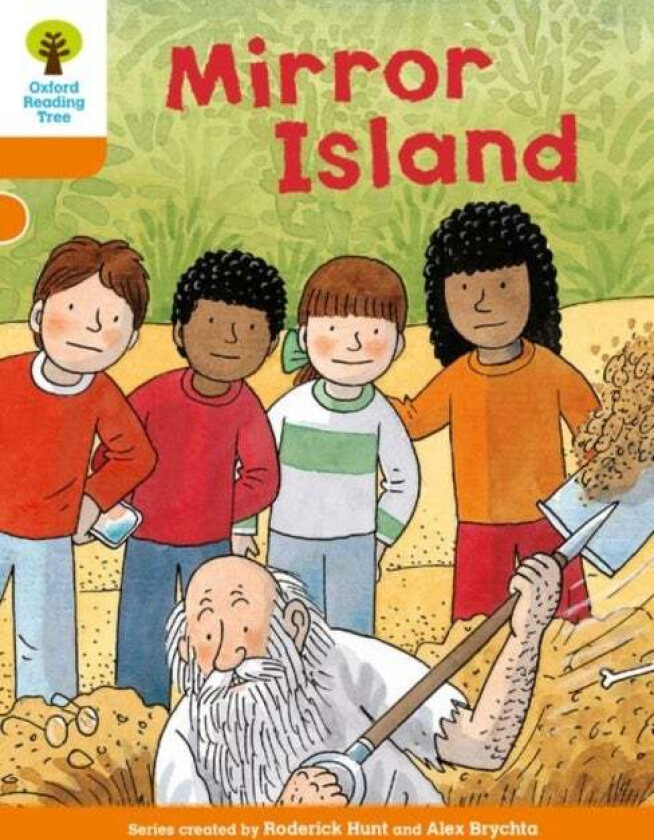 Oxford Reading Tree Biff Chip and Kipper Stories: Level 6 More Stories A: Mirror Island av Roderick Hunt