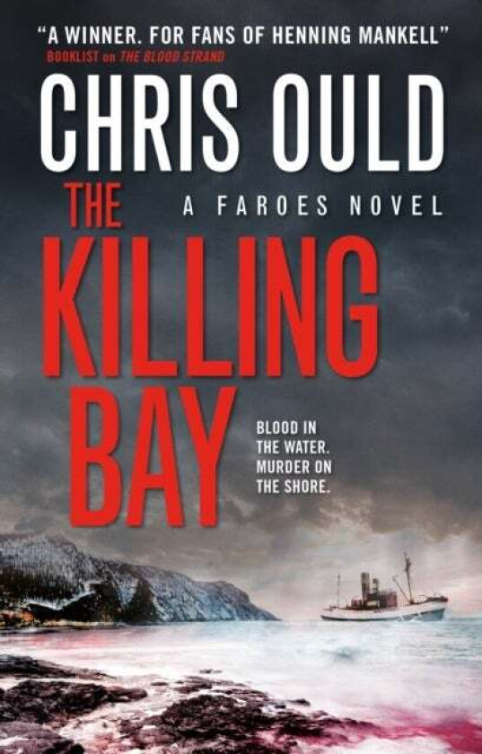 The Killing Bay av Chris Ould
