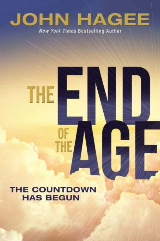 The End of the Age av John Hagee