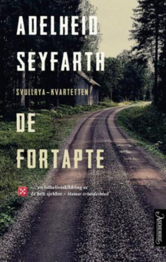 De fortapte av Adelheid Seyfarth Gulbrandsen