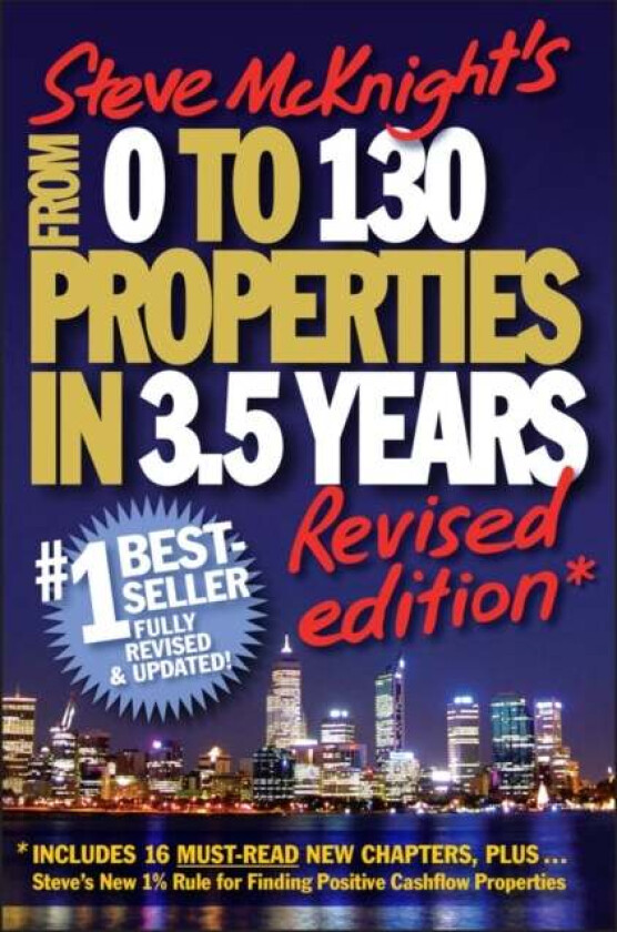 From 0 to 130 Properties in 3.5 Years av Steve McKnight