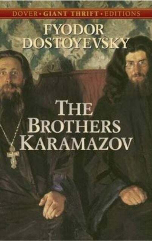 The Brothers Karamazov av Fyodor Dostoyevsky